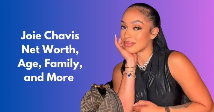 Joie Chavis Net Worth
