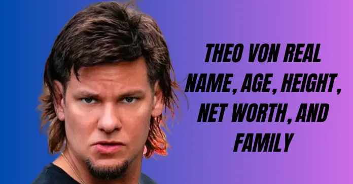 Theo Von Real Name
